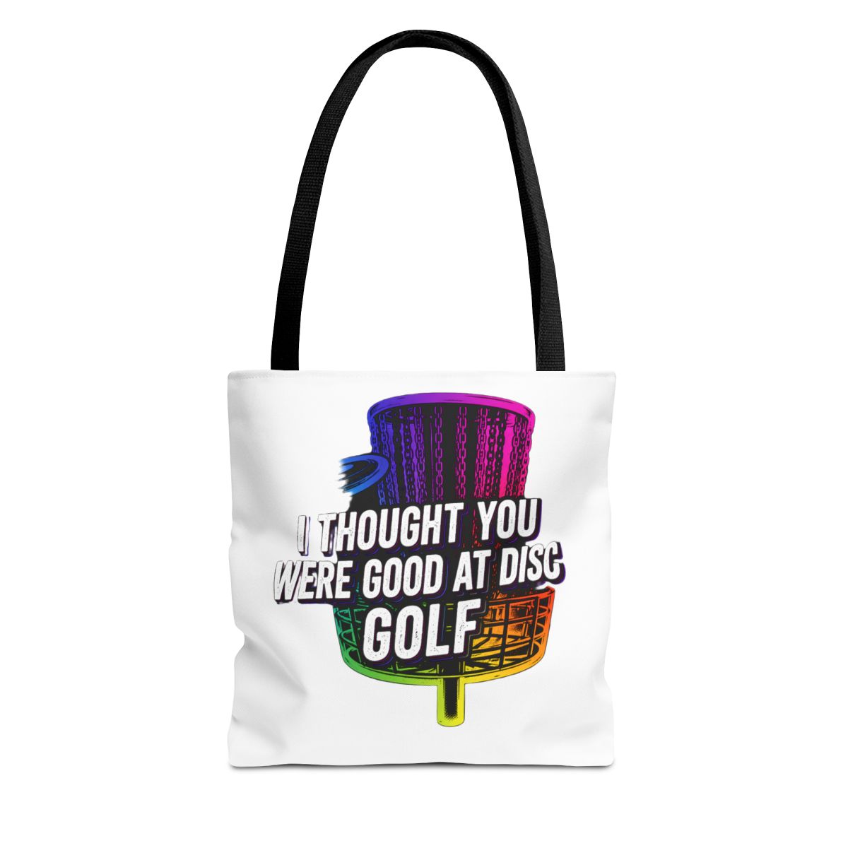Sarcastic 'I Thought You Were Good' Disc Golf Bags - Official Creator merchandise