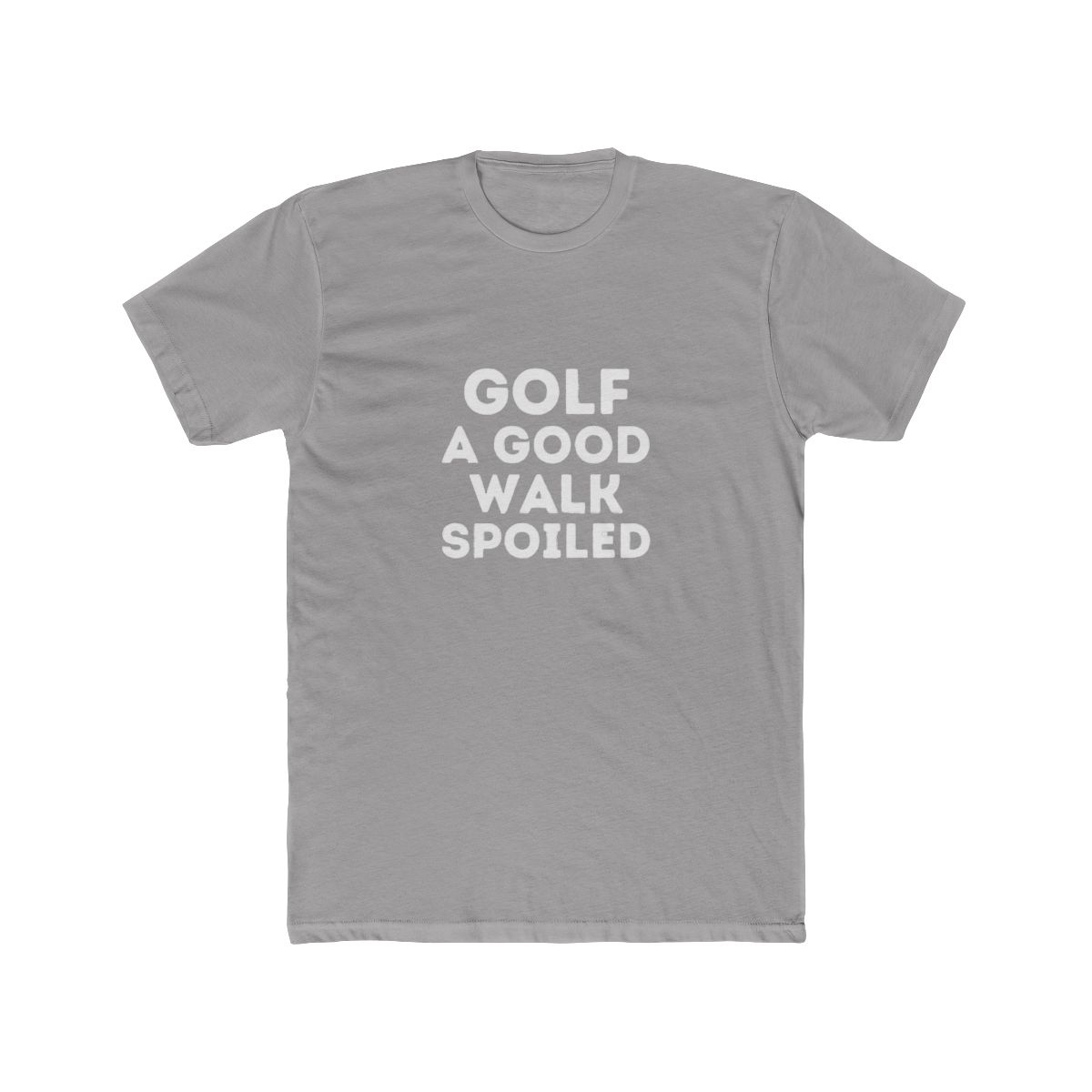 Golf is a Good Walk Spoiled Funny T Shirt - Golfer Gift - Official t-shirts merchandise
