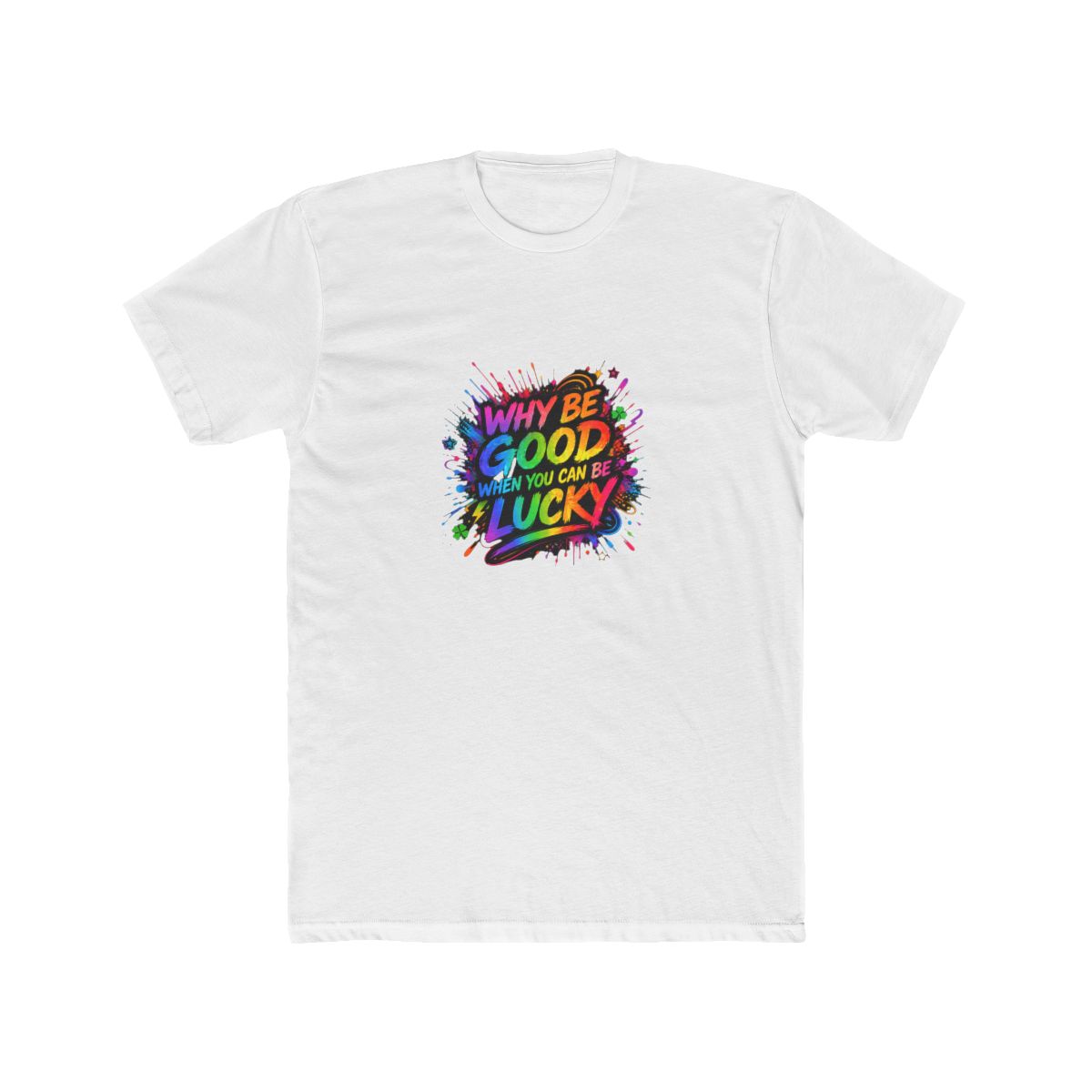 Why Be Good When You Can Be Lucky Disc Golf T-Shirt - Official t-shirts merchandise