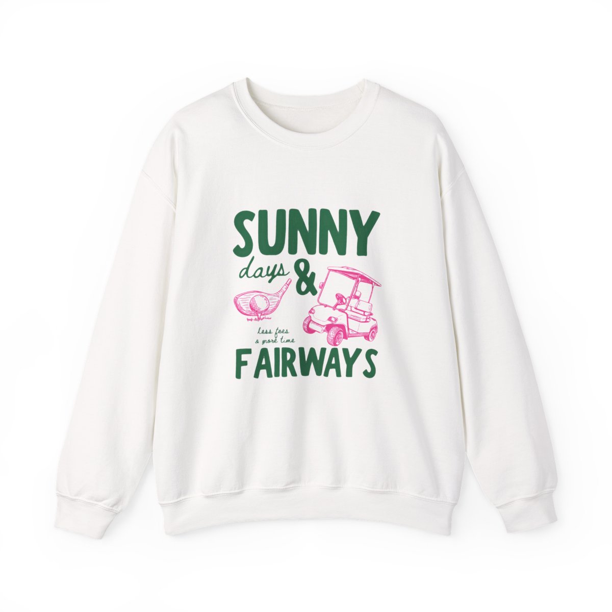 Sunny Days and Fairways Crewneck - Official sweatshirts merchandise