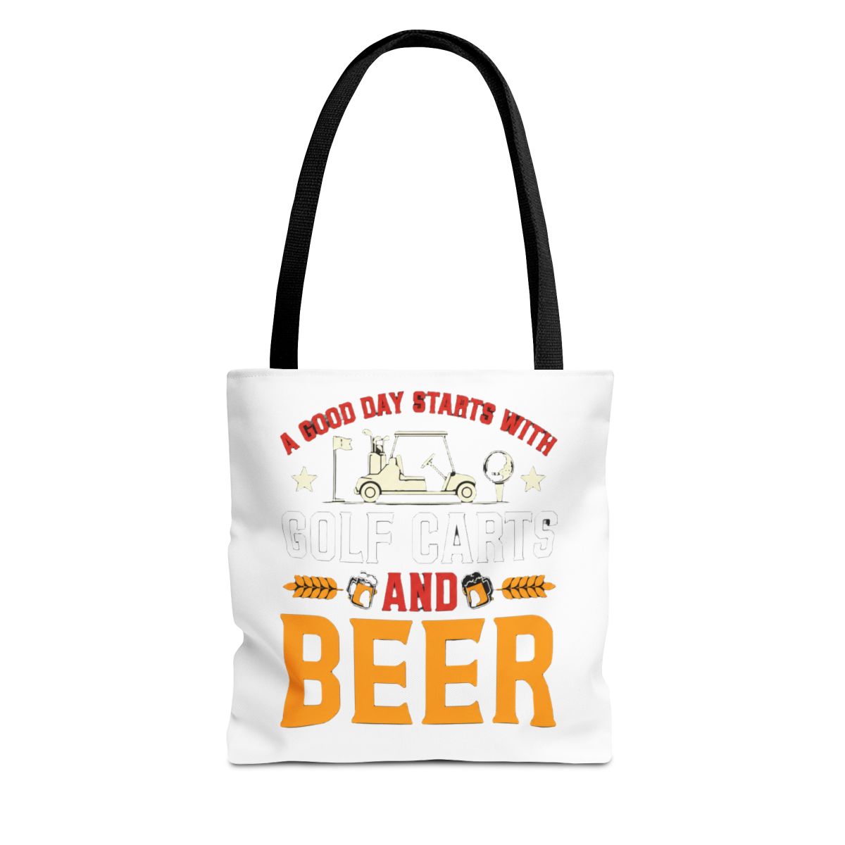 A Good Day Starts With Golf Carts And Beer - Official Creator merchandise